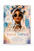 Think on These Things