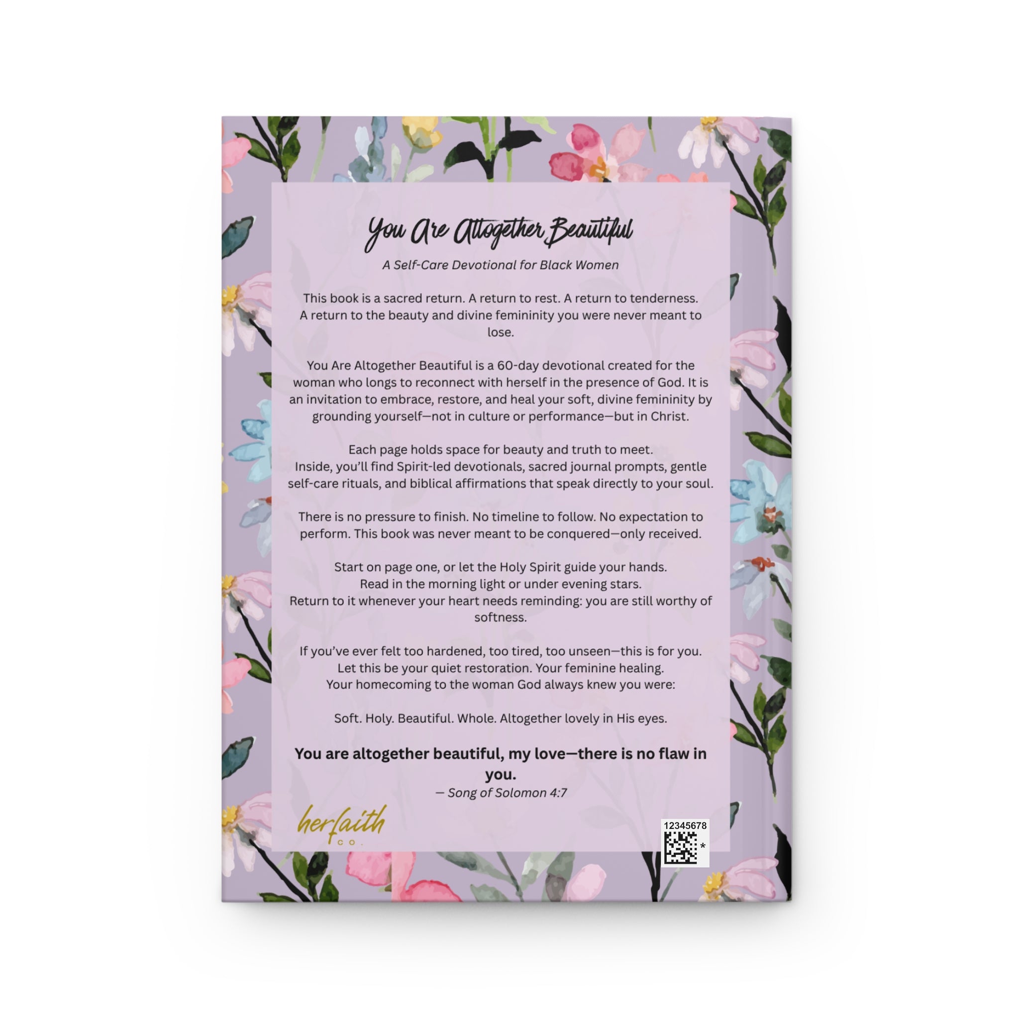 You Are Altogether Beautiful: A 63-Day Christian Self-Care Devotional for Black Women to Overcome Spiritual Exhaustion, Embrace Rest, and Renew Their Identity in Christ A Full-Color Devotional Journal with Scripture, Affirmations, and Self-Care Practices
